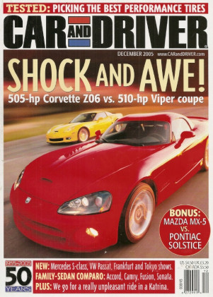CAR & DRIVER 2005 DEC - VETTE vs. VIPER, FUTURE EVO